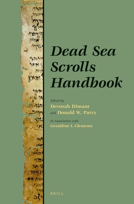 Dead Sea Scrolls Handbook by Dimant, Devorah