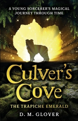 Culver's Cove: The Trapiche Emerald by Glover, D. M.