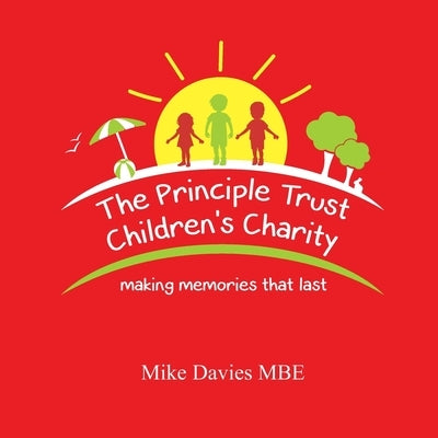 Making Memories That Last by Davies Mbe, Mike