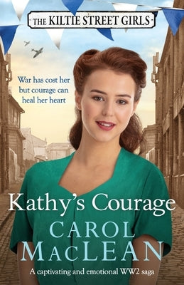 Kathy's Courage by MacLean, Carol