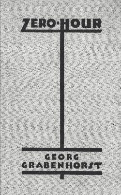Zero Hour by Grabenhorst Georg, Georg