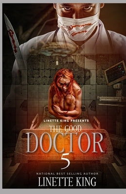 The Good Doctor: Episode 5 by King, Linette