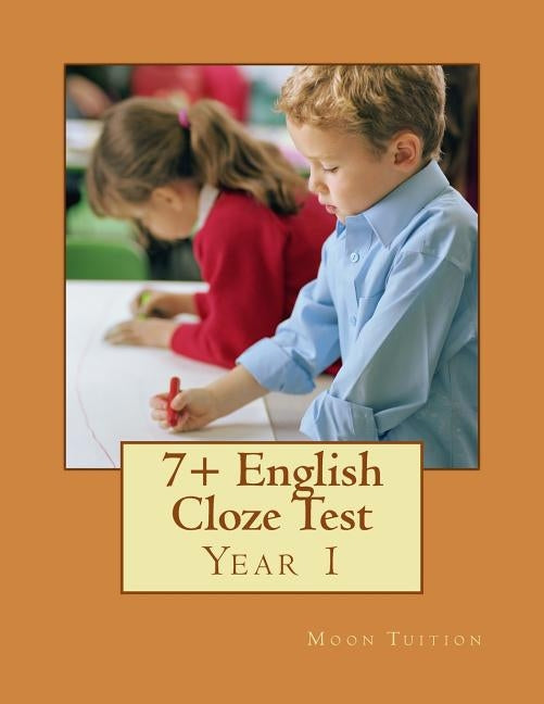 7+ English Cloze Test by Tuition, Moon
