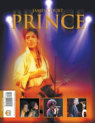 Prince: Bookazine by Court, James