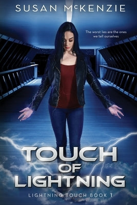 Touch of Lightning (Lightning Touch Book 1) by McKenzie, Susan
