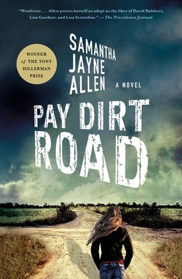 Pay Dirt Road by Allen, Samantha Jayne