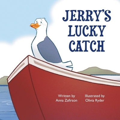 Jerry's Lucky Catch by Zafirson, Anna