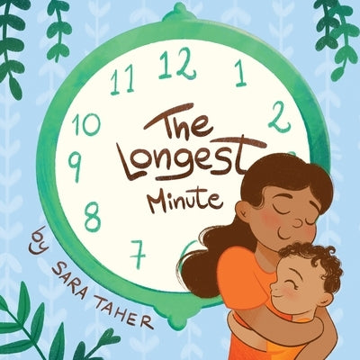 The Longest Minute by Taher, Sara