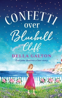Confetti Over Bluebell Cliff by Galton, Della