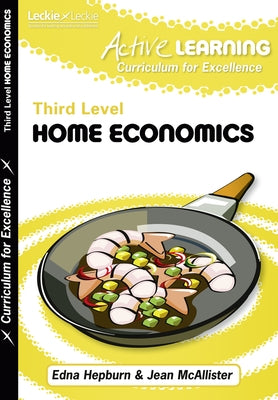 Active Home Economics Course Notes Third Level by Hepburn, Edna