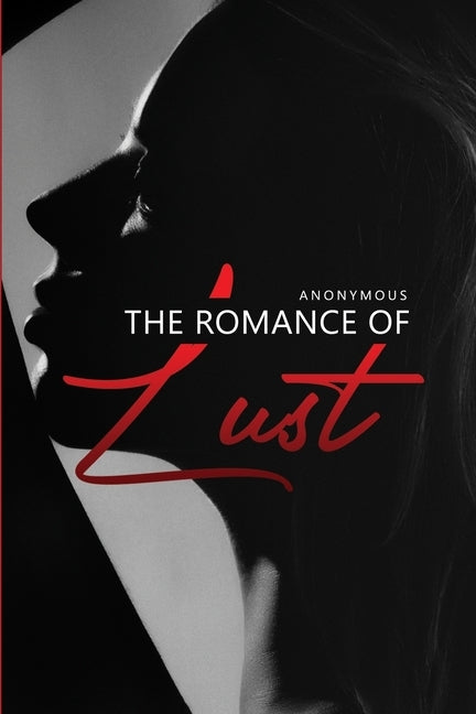 The Romance of Lust by Anonymous