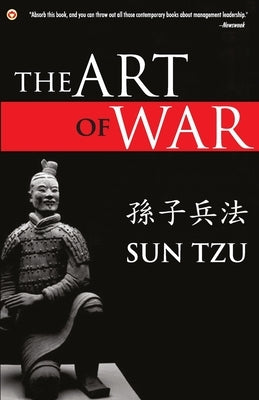 The Art of War by Tzu, Sun