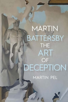 Martin Battersby: The Art of Deception by Pel, Martin