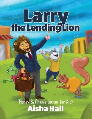 Larry The Lending Lion by Samadder, Milan
