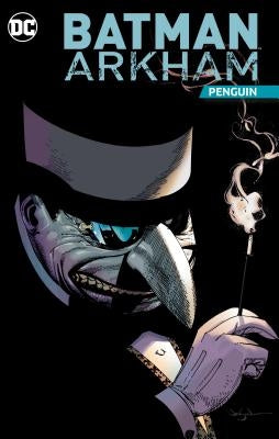Batman Arkham: Penguin by Various