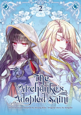 The Archduke's Adopted Saint Volume 2: Regular Edition by Songiba
