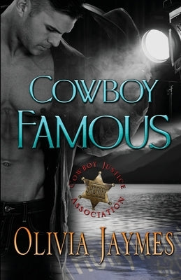 Cowboy Famous by Jaymes, Olivia