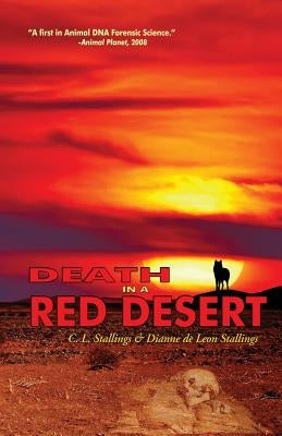 Death in a Red Desert by Stallings, C. L.