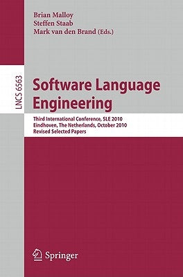 Software Language Engineering by Malloy, Brian