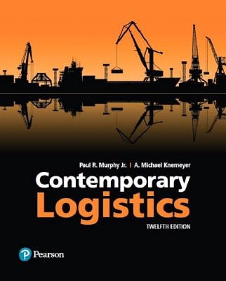 Contemporary Logistics by Murphy, Paul R.