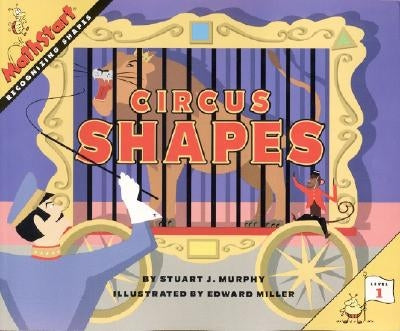 Circus Shapes by Murphy, Stuart J.