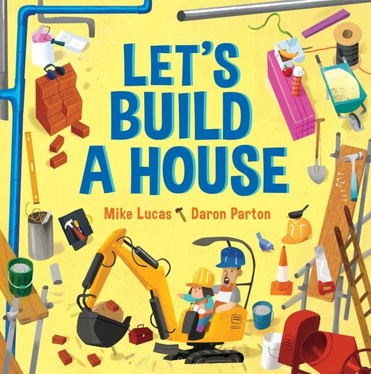 Let's Build a House by Parton, Daron