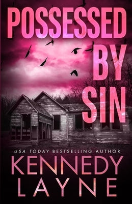 Possessed by Sin by Layne, Kennedy