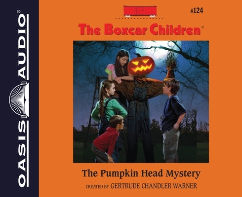 The Pumpkin Head Mystery by Warner, Gertrude Chandler