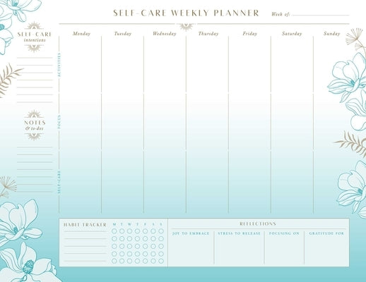 Self-Care Weekly Planner Notepad: (Mindfulness Gifts, Self-Care Gifts for Women, Back to School Supplies) by Insights