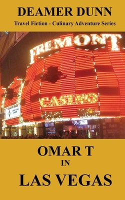 Omar T in Las Vegas by Dunn, Deamer