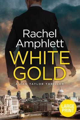 White Gold by Rachel, Amphlett