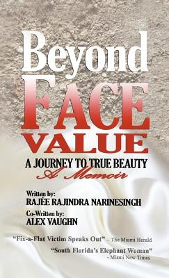 Beyond Face Value by Narinesingh, Rajée Rajindra