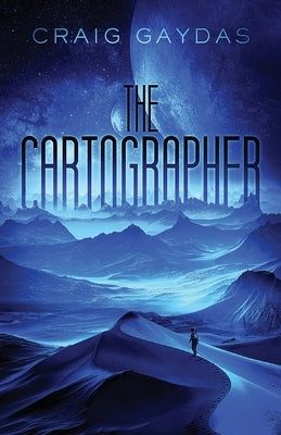 The Cartographer by Gaydas, Craig