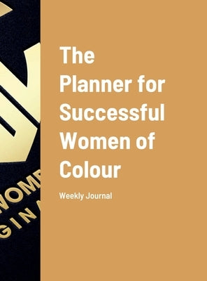 Journal: Successful Women of Colour by Colour, LLC Successful Women of