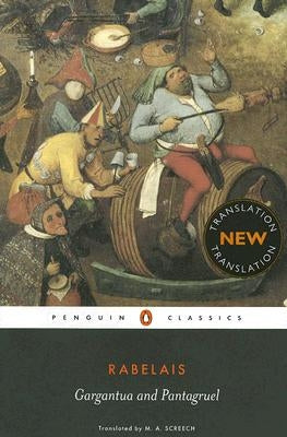 Gargantua and Pantagruel by Rabelais, Francois