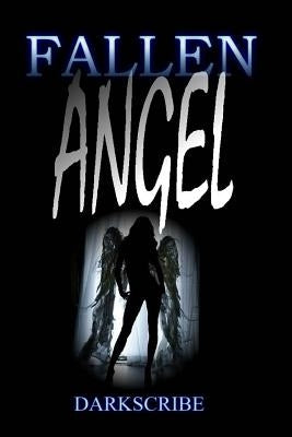 Fallen Angel by Scribe, Dark