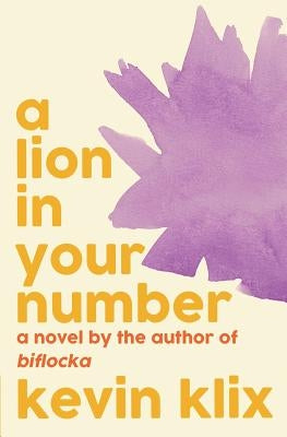 A Lion in Your Number by Klix, Kevin