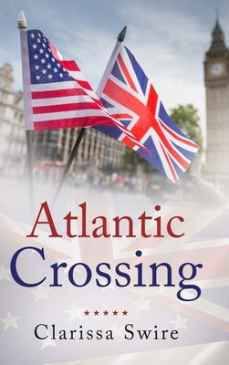 Atlantic Crossing by Swire, Clarissa