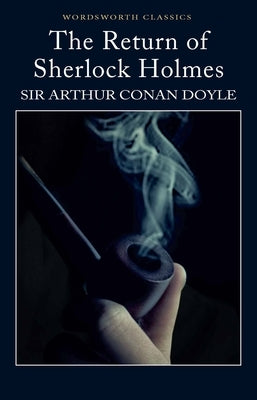 The Return of Sherlock Holmes by Doyle, Arthur Conan