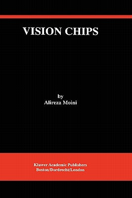 Vision Chips by Moini, Alireza
