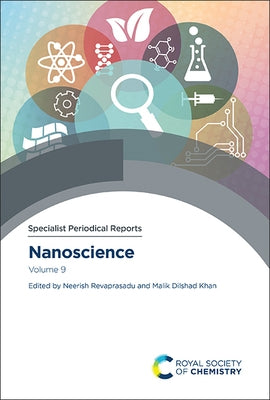 Nanoscience: Volume 9 by Revaprasadu, Neerish