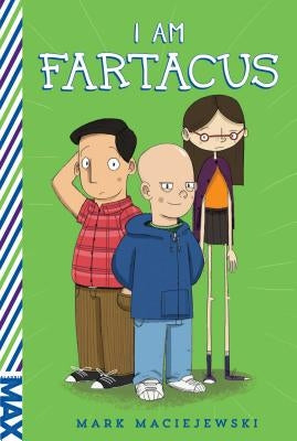 I Am Fartacus by Maciejewski, Mark