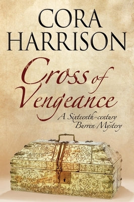 Cross of Vengeance by Harrison, Cora
