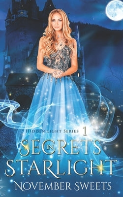 Secrets in Starlight by Sweets, November