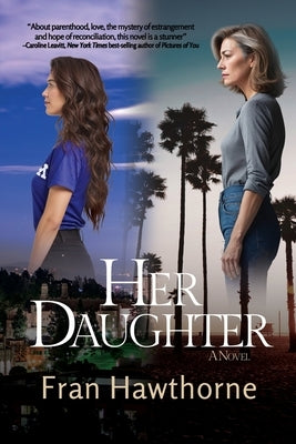 Her Daughter by Hawthorne, Fran