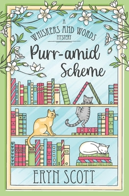 Purramid Scheme by Scott, Eryn