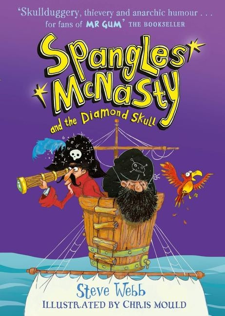 Spangles McNasty and the Diamond Skull by Webb, Steve