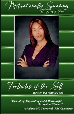 Footnotes Of The Sell by Foxx, Minnie