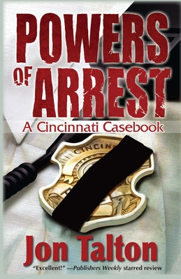 Powers of Arrest by Talton, Jon