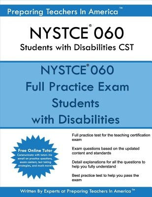 NYSTCE 060 Students with Disabilities CST: NYSTCE 060 Students with Disabilities by America, Preparing Teachers in